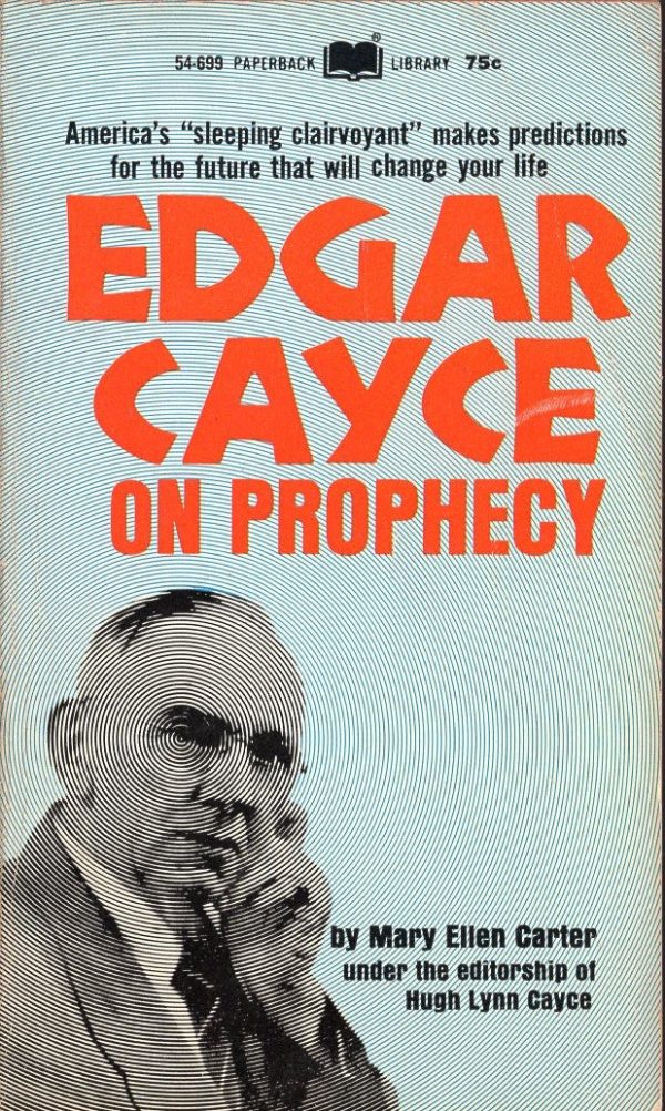 Edgar Cayce on Prophecy Online now